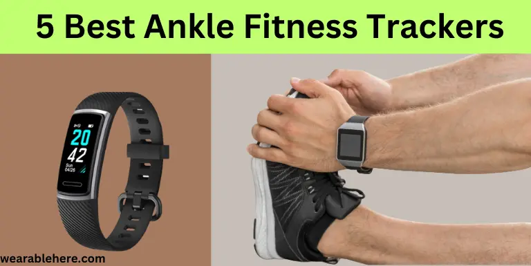 5 best ankle fitness trackers