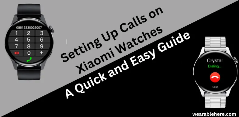 Setting-Up-Calls-on-Xiaomi-Watches